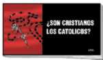 Are Roman Catholics Christians in Spanish